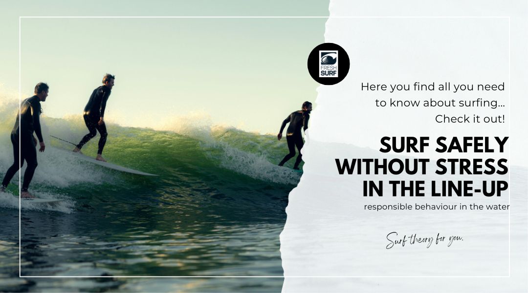 responsible behaviour in the water - surfing without stress in the water